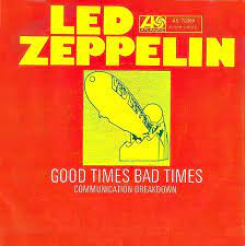 Led Zeppelin Good Times Bad Times Reviews Album Of The Year