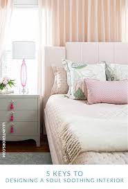 Designing A Soul Soothing Interior 5 Key Ideas According To Lilu Interior Interior Decorating Tips Interior Design Inspiration