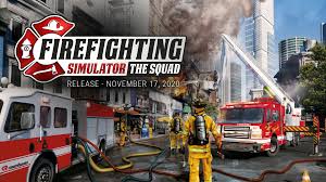 What are you waiting for? Firefighting Simulator The Squad Astragon