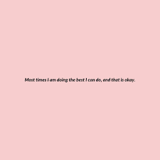 Sometimes I Fall Short But Most Times I Am Doing My Best Words Quotes Stress Quotes Words