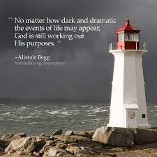 His Purposes Blog Truth For Life Lighthouse Quotes Quotes God Is Good