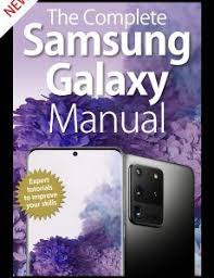 The Complete Samsung Galaxy Manual 5th Edition 2020english 147 Pages Pdf 80 35 Mb Download From Nitroflare In 2020 Samsung Galaxy Galaxy Samsung