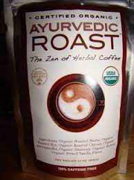 An Ayurvedic Tea That Tastes Like Coffee Herbal Coffee Coffee Substitute Coffee Roasting