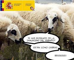 La inmunidad colectiva o inmunidad de rebaño es un método que ha dividido a los especialistas de todo el mundo en la lucha para combatir al covid. Ministerio De Memes La Inmunidad Del Rebano Covid19 Estadodealarma Facebook