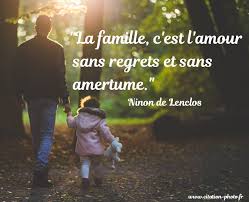 La Famille C Est L Amour Sans Regrets Et Sans Amertume Citation Famille Citation Citations Bonheur Famille