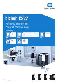 Konic minolta bizhub c227 universal printer driver / minolta c252 drivers for mac treeship. Bizhub C227 Datasheet By Konica Minolta Business Solutions Europe Gmbh Issuu