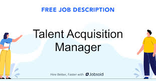 The lead product manager for big data platform owns the vision and strategy, roadmap, and feature definition for. Talent Acquisition Manager Job Description Jobsoid