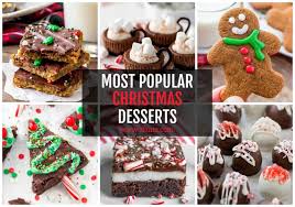These delicious desserts will turn any meal into a feast and have everyone contentedly confined to the sofa. 50 Best Christmas Desserts Cookies Cakes More Lil Luna