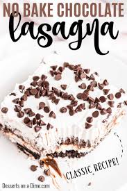 This is great at christmas time. Chocolate Lasagna Recipe The Best Chocolate Lasagna