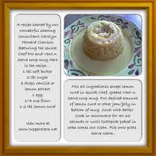 Lemon Cake In A Mug Using A Tupperware Vent N Serve Soup Mug And Quick Chef Pro Yummyness Mug Recipes Desert Recipes Tupperware Recipes
