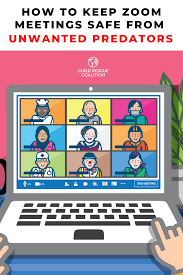 Ascii characters only (characters found on a standard us keyboard); How To Keep Zoom Meetings Safe From Unwanted Predators Child Rescue Coalition