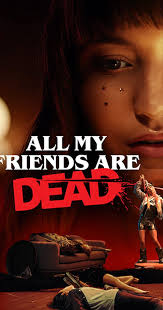 Premiera produkcji, której reżyserką jest natasza. All My Friends Are Dead 2020 Imdb