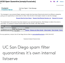 Ucsd Spam Quarantine Noreply Ucsdedu Actions To 12 June 2019