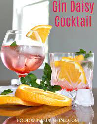 Gin Daisy Cocktail Vegan Recipes Easy Wine Cocktail Recipes Wine Recipes
