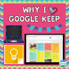 Taking Notes Using Google Keep Google Education Google Keep Teaching Blogs