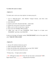 To check the score or status <Option A> To check your score you may  register