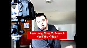 It's been live on youtube for about 1.5 hours now. How Long Does It Take To Make A Youtube Video Youtube