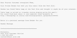 We know that emails don't always play out the way we want it. Email A Friend Email Template