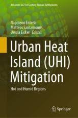 This opens in a new window. Urban Heat Island Contributing Factors Public Responses And Mitigation Approaches In The Tropical Context Of Malaysia Springerprofessional De