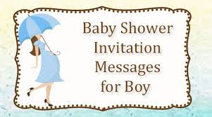 Joyful times go hand in hand with. Baby Shower Invitation Messages For Boy