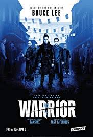 Game Of Thrones Season 8 Episode 4 смотреть онлайн Warrior Tv Series 2019 Imdb Warrior Tv Series Cinemax