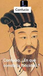 Confucio y la búsqueda de la felicidad