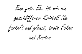 Eine Gute Ehe Ist Hochzeitsfuchs Spruche Hochzeit Kristallhochzeit Ehe