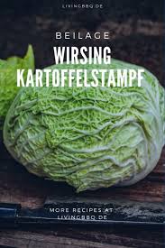 Kartoffelstampf Mit Wirsing Livingbbq De Rezept Kartoffelstampf Wirsing Beilagen Rezepte