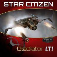 Maybe you would like to learn more about one of these? Buy Gladiator Space Ships For Star Citizen At Star Hangar Com