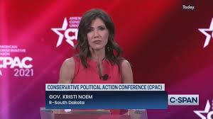 She's the republican governor of the mount rushmore state and an increasingly serious contender for the 2024 republican presidential nomination—if donald trump gets out of her. South Dakota Governor Kristi Noem Addresses Cpac C Span Org