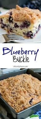Blueberry Buckle Berries Recipes Blueberry Desserts Food