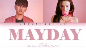 VOSTFR/HAN/ROM} Crush (크러쉬) x Joy (조이) - "MAYDAY (자나깨나 ...