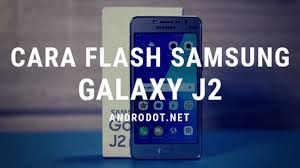 The flash file (rom) also helps you repair the mobile device if facing any software issue, bootloop issue, imei issue, or dead issue. Cara Flash Samsung Galaxy J2 Sm J200g Via Odin Tested Mudah