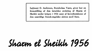Suezkanalen är en av världens viktigaste vattenvägar. Sharm El Sheikh 1956 Krigsvidenskab Dk