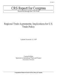 Among other things, such rules permitted corporations or individual investors to sue for compensation any signatory country that violated the rules of the treaty. Regional Trade Agreements Implications For U S Trade Policy Everycrsreport Com