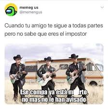 Pin De Mia Gonzales En Among Us En 2020 Memes Divertidos Memes Graciosos Memes Buenisimos