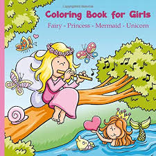Amazon Com Coloring Book For Girls Fairy Princess Mermaid Unicorn 9781729738290 Book Topo Coloing Books Share your coloring page with friends and family. amazon com coloring book for girls