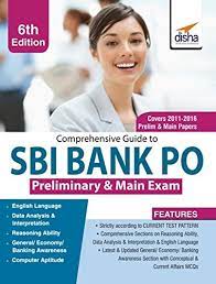 The final cumulative score of the exam reflects the final list of selected candidates on merit basis. Comprehensive Guide To Sbi Bank Po Preliminary Main Exam 6th Edition English Edition Ebook Disha Experts Amazon De Kindle Shop