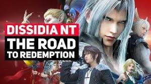 Dissidia Nt The Road To Redemption Starts Now