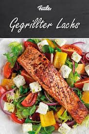 Gegrillter Lachs Mit Salat Gegrillter Lachs Rezepte Lachs Rezept