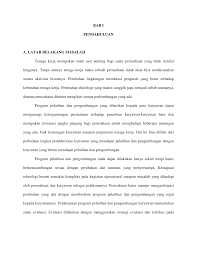 Makalah pengembangan pegawai makalah ini diajukan untuk memenuhi salah satu tugas mata kuliah manajemen sumbr daya manusia tahun akademik 2013. Http Repository Uhn Ac Id Bitstream Handle 123456789 52 Evaluasi 20terhadap 20pelatihan 20dan 20pengembangan 20karyawan 20dalam 20meningkatkan 20prestasi 20kerja 20pada 20pt 20perusahaan 20perdagangan 20indonesia 20 28persero 29 20medan Pdf Sequence 1 Isallowed Y