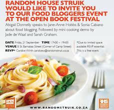 Explore tweets of sonia chabane @_iwdafy on twitter. We Re About To Go Blogging Mad At The Open Book Festival In Cape Town Sarah Graham Food