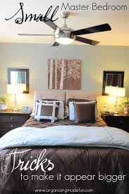 With a little creativity, a small master bedroom can feel just as luxurious as a massive suite. Tricks To Make Your Room Seem Bigger Small Master Bedroom Small Bedroom Home