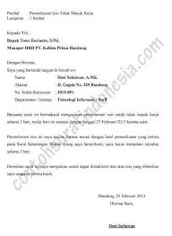 Cantumkan pihak yang terlibat didalam pengalihan suatu kuasa. Contoh Surat Izin Tidak Masuk Kerja Yang Benar Terlengkap