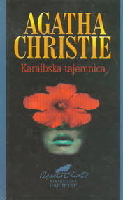 Agatha Christie "Karaibska tajemnica"
