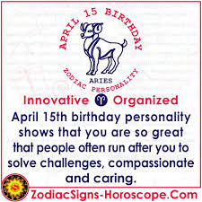 April 15 Zodiac Complete Birthday Personality And Horoscope In 2020 Birthday Personality April 12 Zodiac April 11 Zodiac