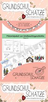 Materialpaket Weihnachtsgeschichte Klasse 1 2 Grundschule Ethik Unterricht Weihnachten Unterrichtsmaterial In Den Fachern Ethik Fachubergreifendes Religio Weihnachtsgeschichte Ethik Unterricht Erste Klasse