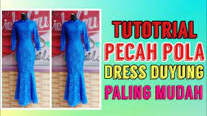 Cara menjahit leher baju kurung moden : Tutorial Membuat Pola N Pecah Pola Dress Duyung Kekiinian Paling Mudah Youtube