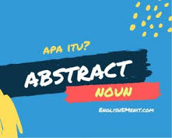 Abstract nouns can't be perceived by the senses. Abstract Noun Pengertian Dan Contohnya English 5 Menit