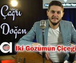 Cagri Dogan Iki Gozumun Cicegi Indir Cagri Dogan Iki Gozumun Cicegi Mp3 Indir Dur Cagri Dogan Iki Gozumun Cicegi Mobil Indir Cagri Dogan Iki Gozumun Cicegi Dinle Iki Gozumun Cicegi Mp3 Indir